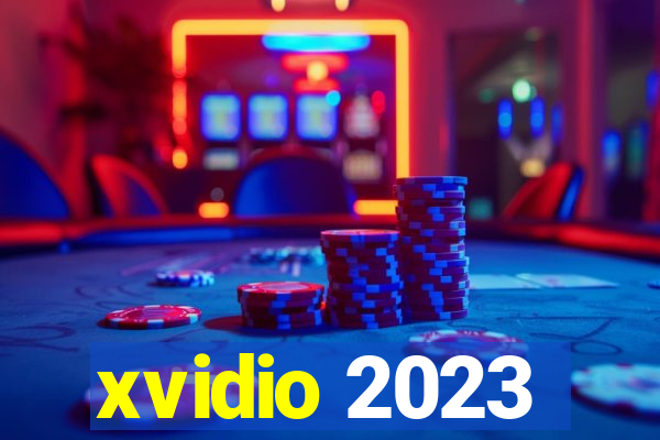 xvidio 2023